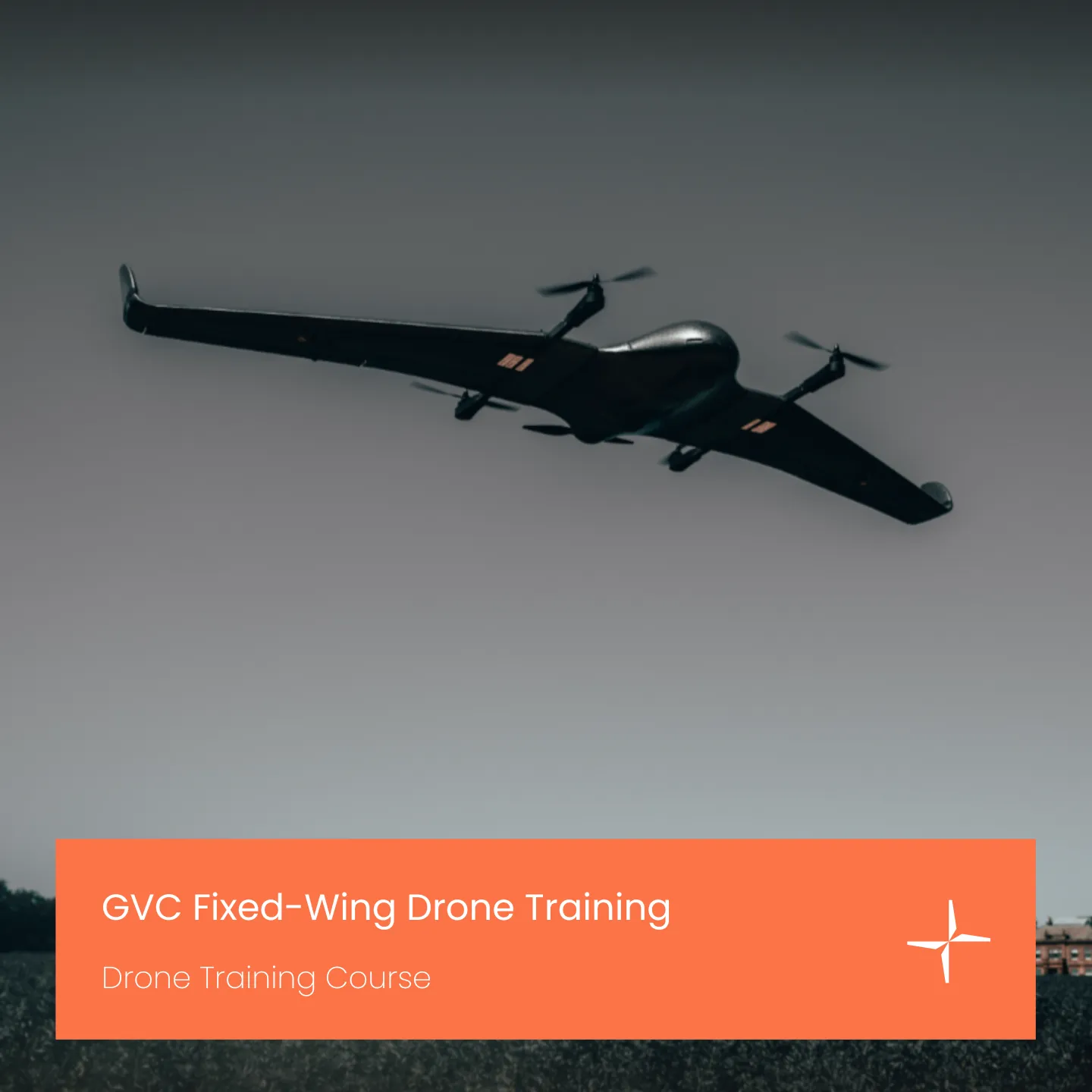 GVC Fixed Wing Drone Training